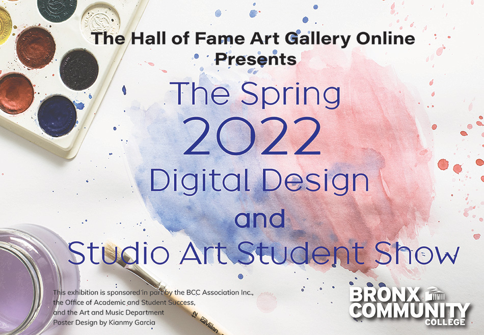 Spring 2022 Digital Design and Studio Art Student Show