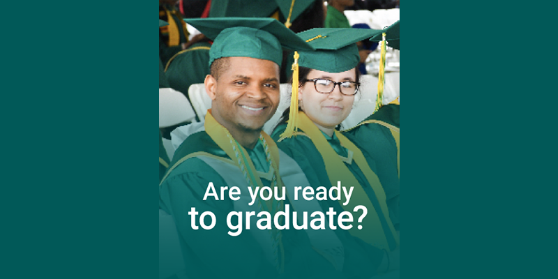 image of students in graduation attire and words "are you ready to graduate?"