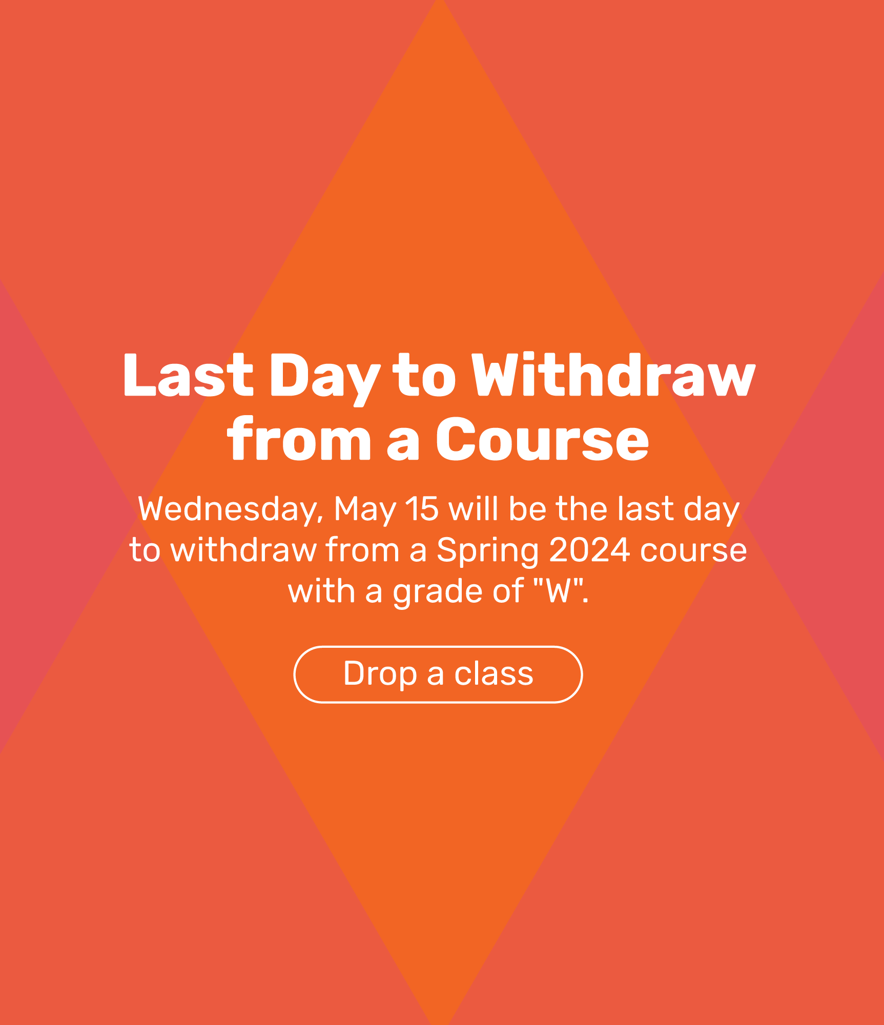 Last Day to Withdraw