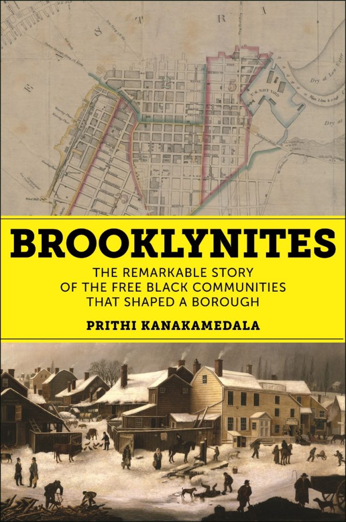 Brooklynites: The Remarkable Story of the Free Black Communities that Shaped a Borough