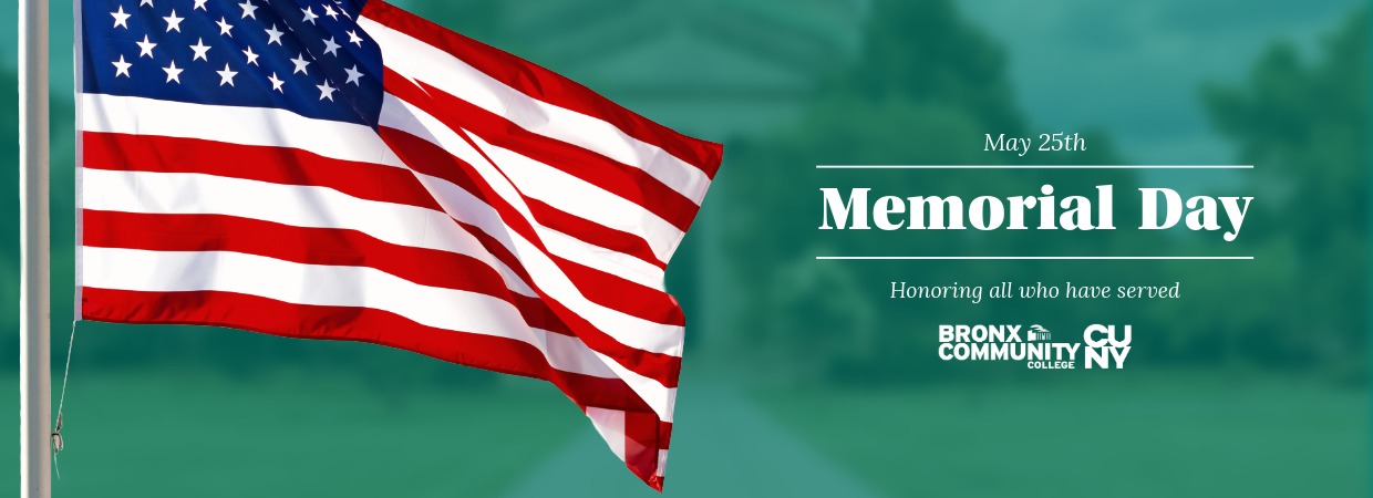 Memorial Day Banner - Flag in the foreground, Gould Memorial Library in the Background, and the text Memorial Day May 25th, Honoring all who have served